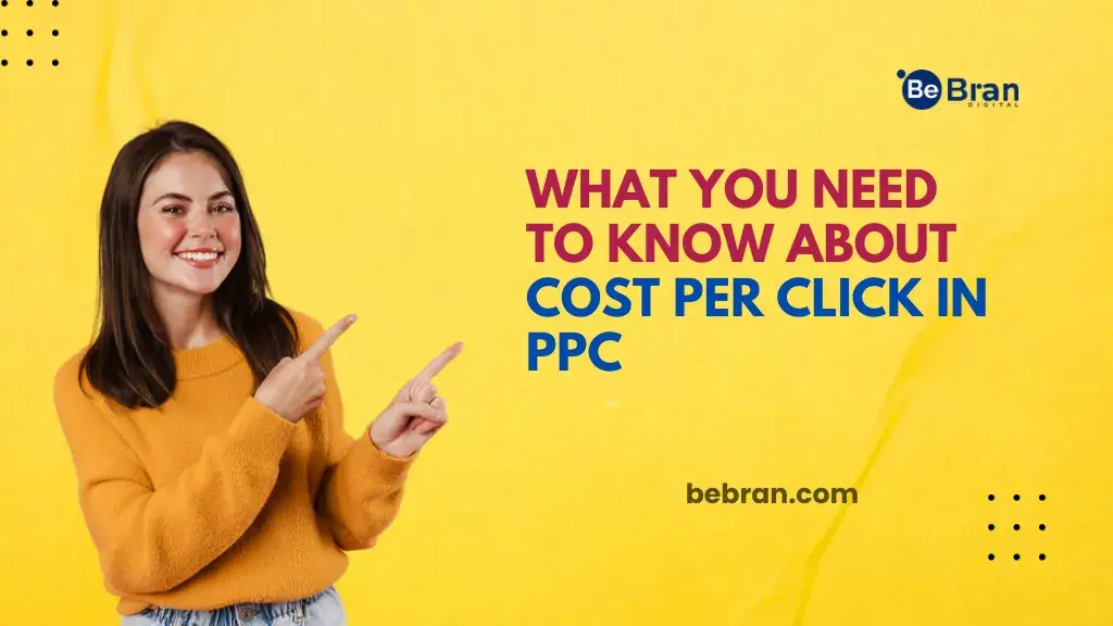 1740479329 1736597247 What You Need To Know About Cost Per Click In Ppc 2 